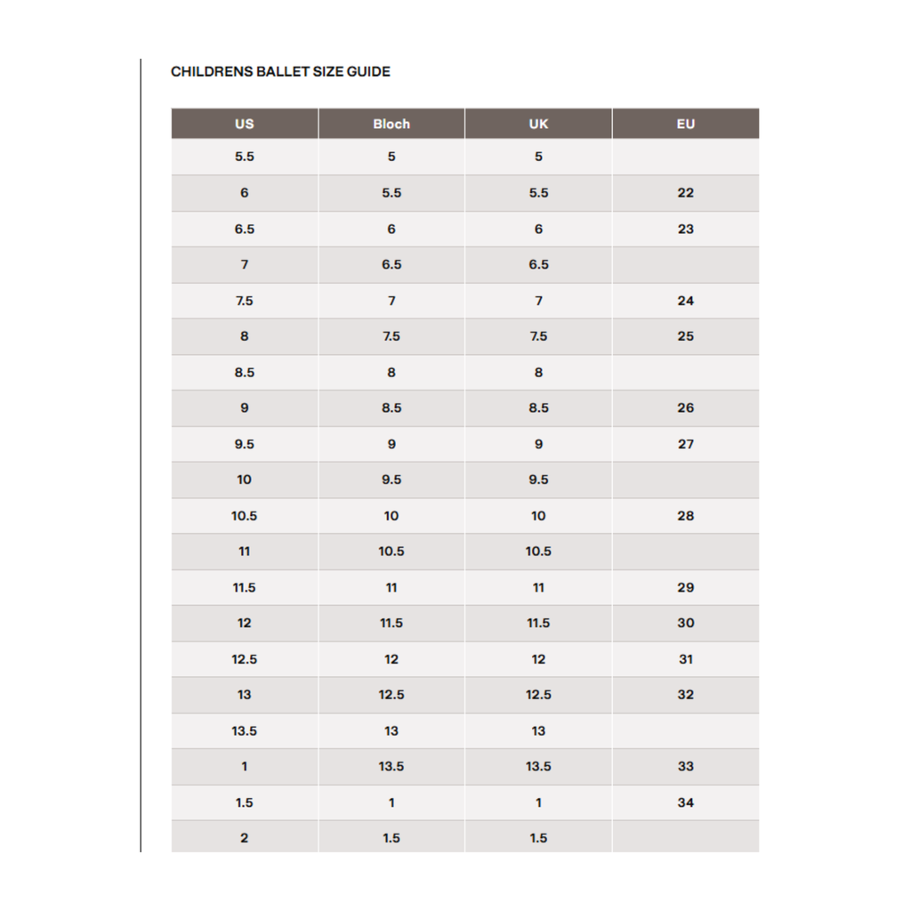 Bloch Childrens Ballet Size Guide. The guide is a recommendation.